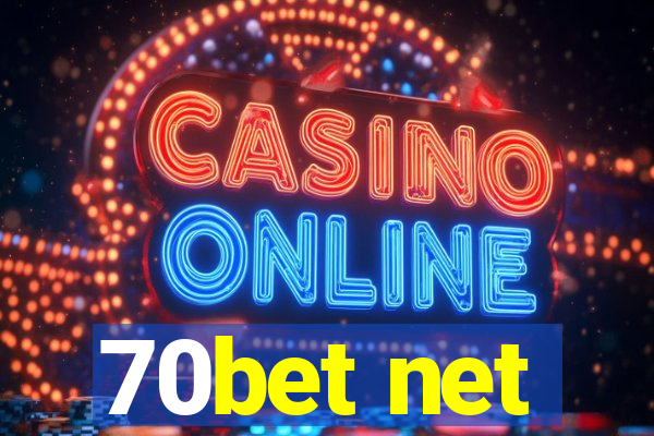 70bet net